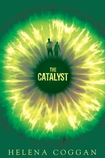 The Catalyst (War of Angels Book One)