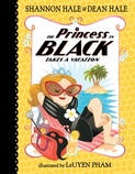 The Princess in Black Takes a Vacation Children's Book