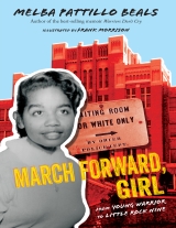 March Forward, Girl by Melba Beals