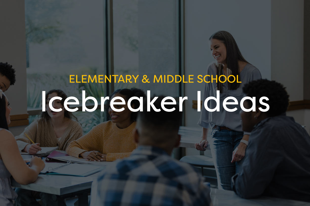 Ice Breakers for Kids in Elementary and Middle School - TeacherVision