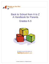 Back to School from A to Z: A Parent's Handbook (K-5)
