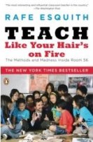 Teach Like Your Hair's on Fire