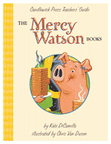The Mercy Watson Books Teachers' Guide