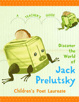 Teacher's Guide to the World of Jack Prelutsky