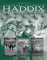 A Guide to Books by Margaret Peterson Haddix
