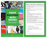 Fight Bullying With Books!: A Guide for Teachers, Librarians, Parents and Caregivers