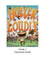 Holler Loudly First Grade Classroom Guide