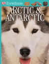 Eyewitness: Arctic & Antarctic