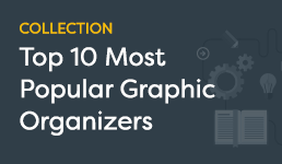 Collection: Top 10 Most Popular Graphic Organizers