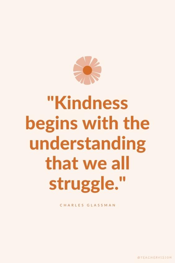 world kindness day quote kindness begins