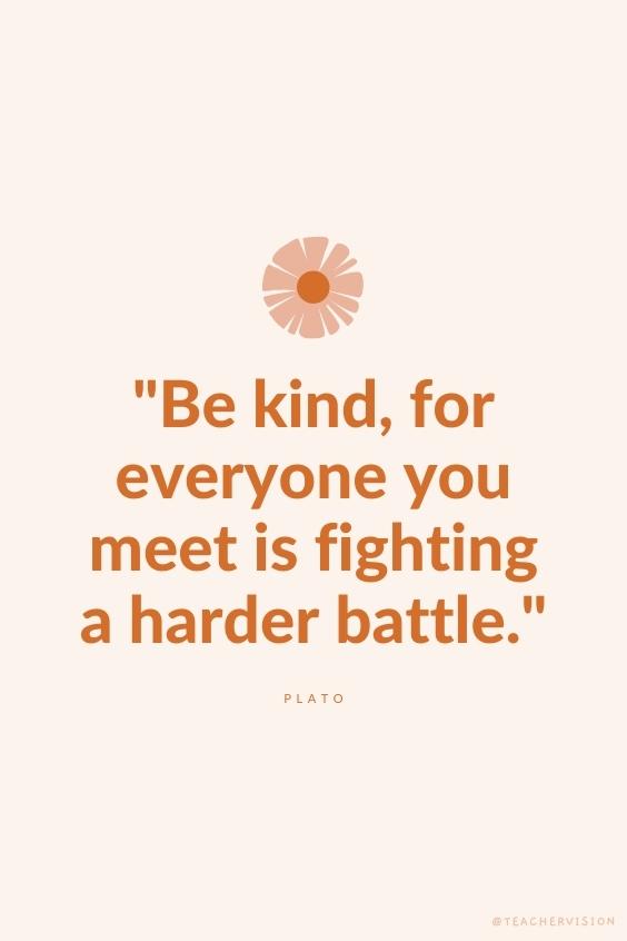 world kindness day quote fighting a harder battle