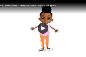 Animated Math Video Estimate Products Grade 5