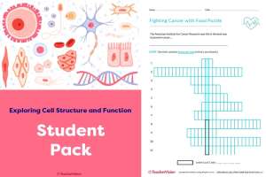 Student Pack - Exploring Cell Structure and Function Project-Based Learning Lesson