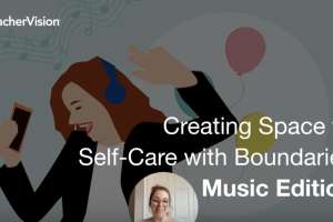 Creating Space for Self-Care with Boundaries: Music Edition!