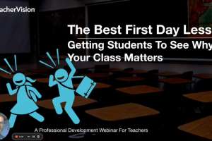 TeacherVision Back to School Webinar - Why Your Class Matters