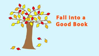 Fall into a Good Book Bulletin Board