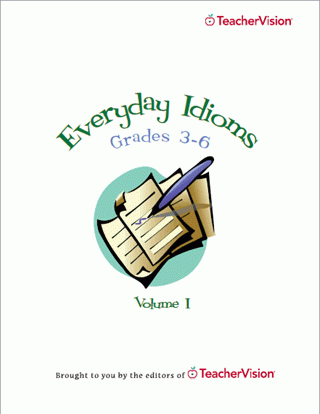 Everyday Idioms Printable Book: Volume I (3-6)