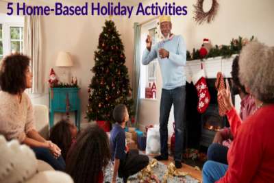 5 home-based educational activities for the holidays