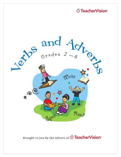 Verbs and Adverbs, Grades 2-6