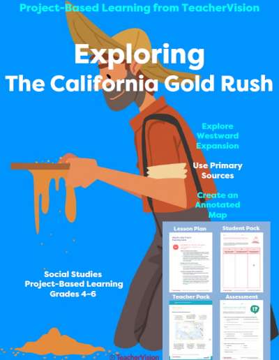 Exploring the California Gold Rush Project-Based Learning Lesson