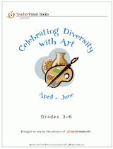 Celebrating Diversity with Art: April-June (3-6)