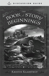 The Book of Story Beginnings Discussion Guide