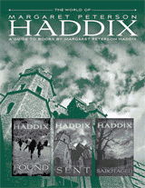 A Guide to Books by Margaret Peterson Haddix