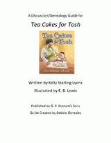 Discussion & Genealogy Guide for Tea Cakes for Tosh