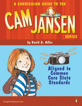 The Cam Jansen Series Curriculum Guide