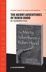 The Merry Adventures of Robin Hood Teacher's Guide