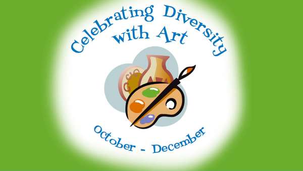 Celebrating Diversity with Art: October-December (3-6)