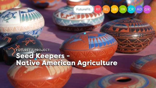 Seed Keepers - Native American Agriculture