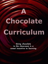 A Chocolate Curriculum