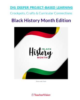 Dig Deeper Black History Month PBL Unit