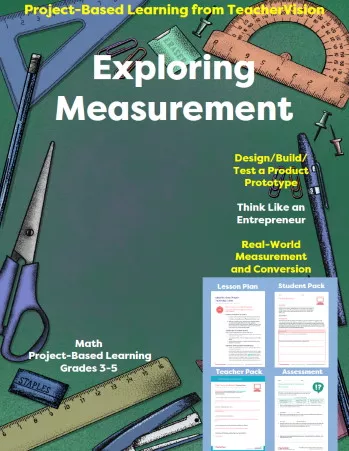 Exploring Measurement: Project-Based Learning from TeacherVision