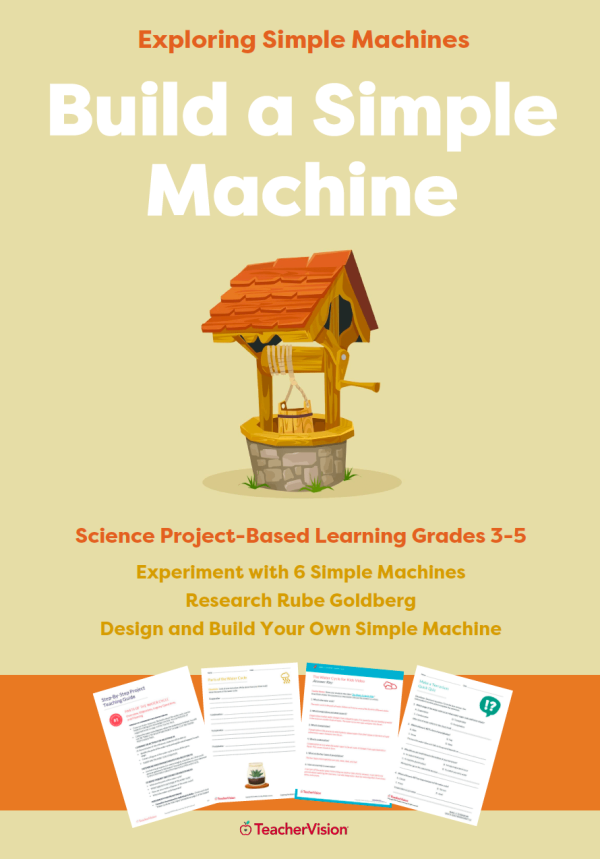 Build a Simple Machine: Exploring Simple Machines Project-Based Learning Unit