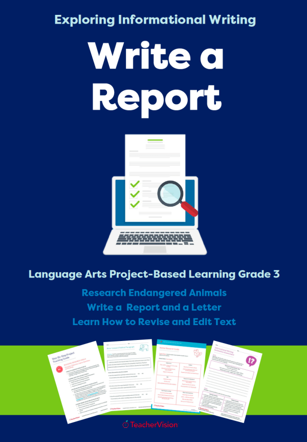 Write a Report: Exploring Informational Writing Project-Based Learning Unit