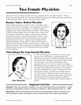 Two Female Physicists: Rosalyn Yalow and Chien-Shiung Wu