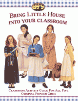 Little House: Five Original Pioneer Girls – Classroom Activity Guide