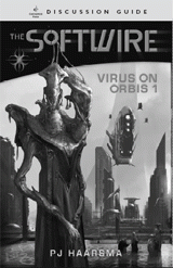 The Softwire: Virus on Orbis 1 Discussion Guide