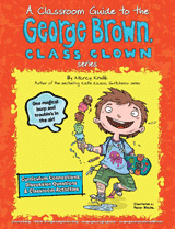 Classroom Guide to the George Brown, Class Clown Series