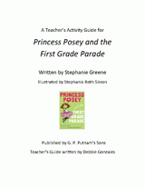 Princess Posey and the First Grade Parade Teacher Activity Guide