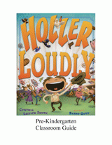 Holler Loudly Pre-Kindergarten Classroom Guide