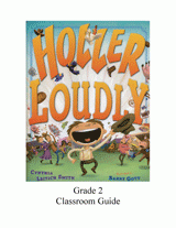 Holler Loudly Second Grade Classroom Guide
