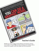 You Can Do a Graphic Novel Teacher's Guide