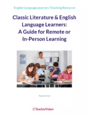Teaching Classic Literature to English Language Learners: A Guide for Remote or In-Person Learning